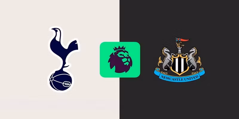 Soi Kèo Tottenham Hotspur vs Newcastle United Ngày 29/8 Premier League